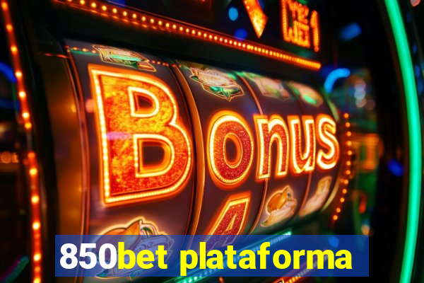 850bet plataforma